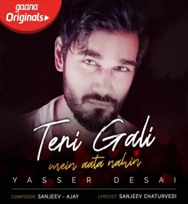 Teri Gali Mein Aata Nahin Yasser Desai Mp3 Download Song - Mr-Punjab