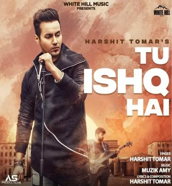 Tu Ishq Hai Harshit Tomar Mp3 Download Song - Mr-Punjab