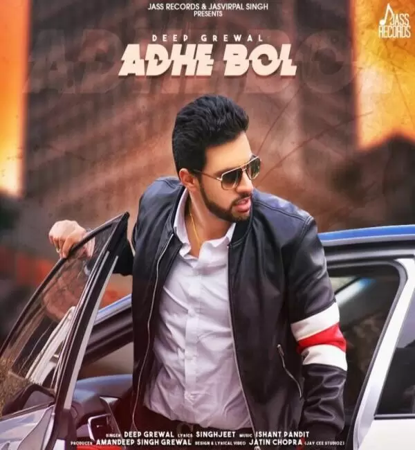 Adhe Bol Deep Grewal Mp3 Download Song - Mr-Punjab