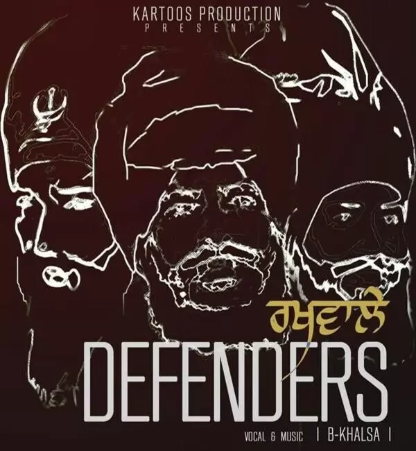 Defenders B Khalsa Mp3 Download Song - Mr-Punjab