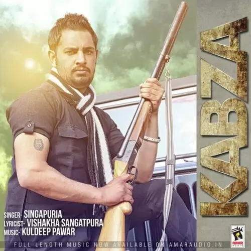 Kabza Singapuria Mp3 Download Song - Mr-Punjab