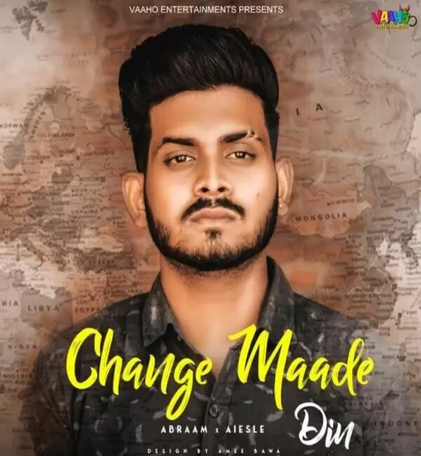 Change Maade Din Abraam Mp3 Download Song - Mr-Punjab