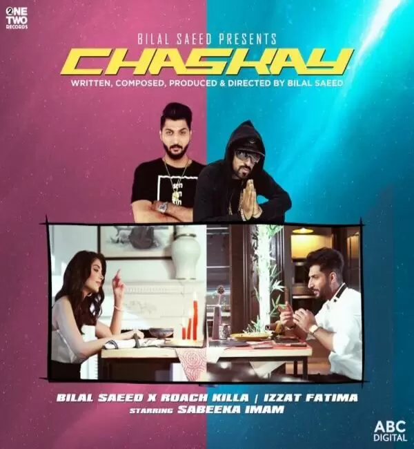 Chaskay Bilal Saeed Mp3 Download Song - Mr-Punjab