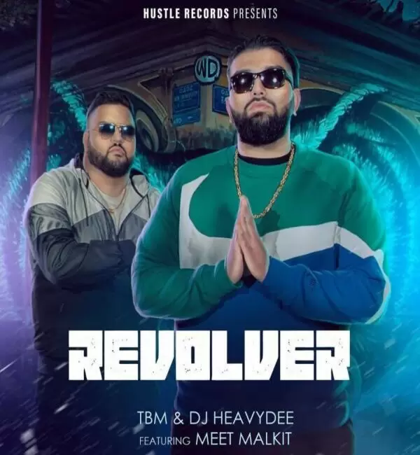 Revolver Ft.Meet Malkit TBM Mp3 Download Song - Mr-Punjab