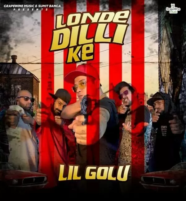 Londe Dilli Ke Lil Golu Mp3 Download Song - Mr-Punjab