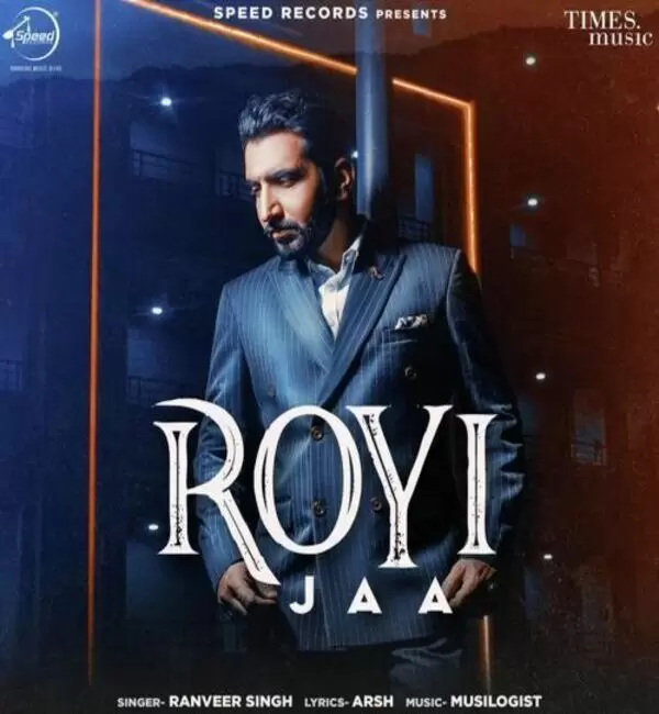 Royi Jaa Ranveer Singh Mp3 Download Song - Mr-Punjab
