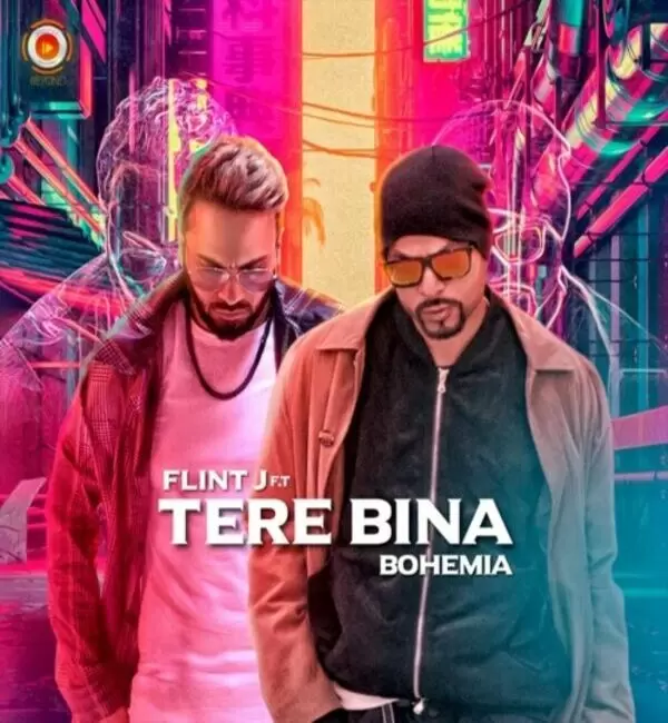 Tere Bina Flint J Mp3 Download Song - Mr-Punjab