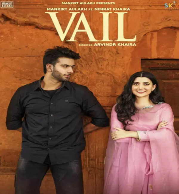 Vail Mankirt Aulakh Mp3 Download Song - Mr-Punjab