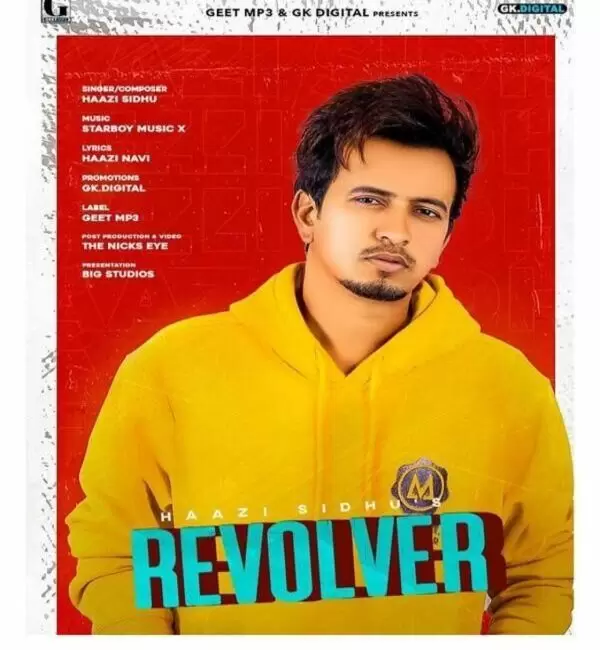 Revolver Haazi Sidhu Mp3 Download Song - Mr-Punjab