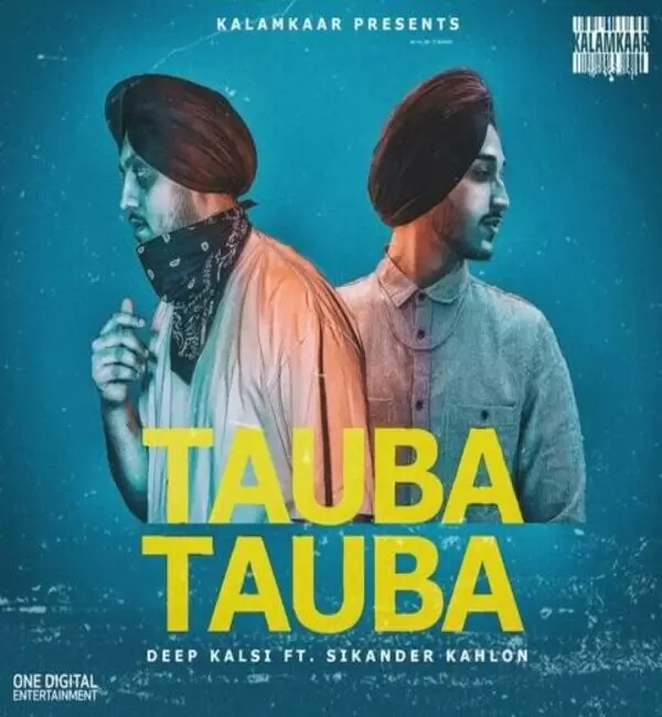 Tauba Tauba Sikander Kahlon Mp3 Download Song - Mr-Punjab