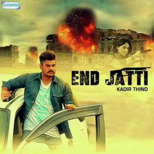End Jatti Kadir Thind Mp3 Download Song - Mr-Punjab