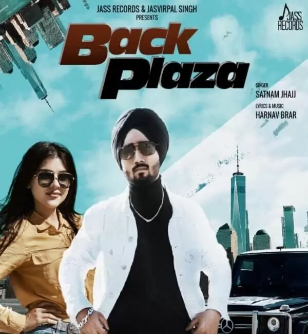 Back Plaza Satnam Jhajj Mp3 Download Song - Mr-Punjab