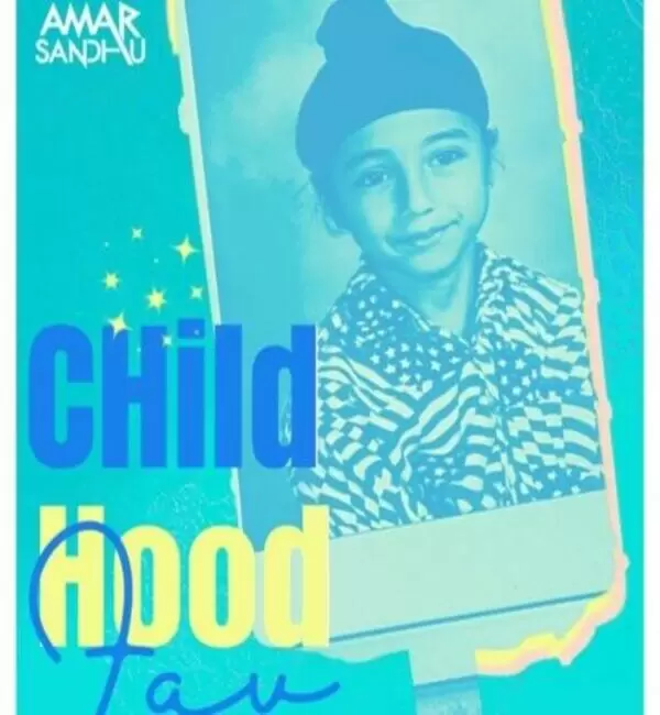 Childhood Fav Amar Sandhu Mp3 Download Song - Mr-Punjab