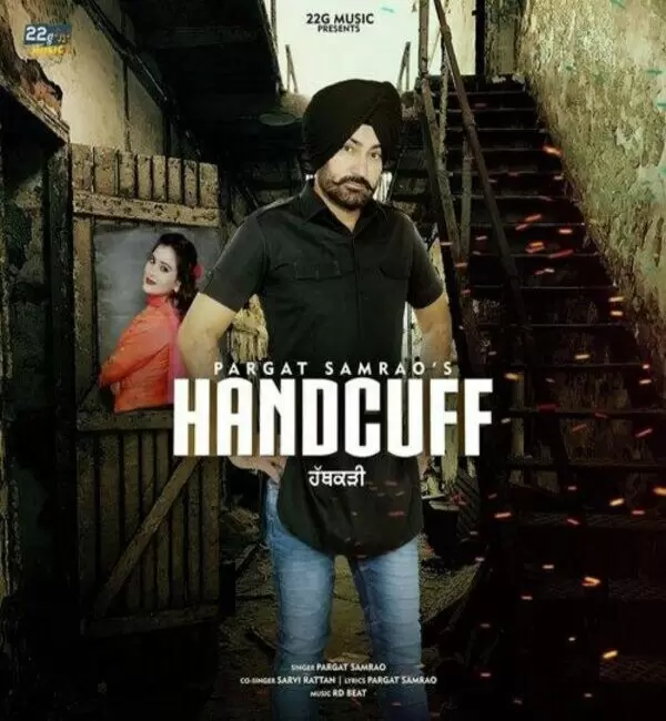 Handcuff Pargat Samrao Mp3 Download Song - Mr-Punjab