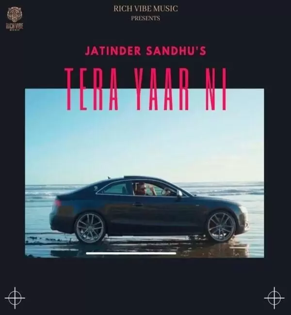 Tera Yaar Ni Jatinder Sandhu Mp3 Download Song - Mr-Punjab