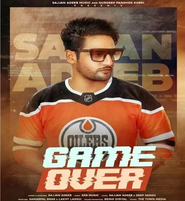 Game Over Sajjan Adeeb Mp3 Download Song - Mr-Punjab