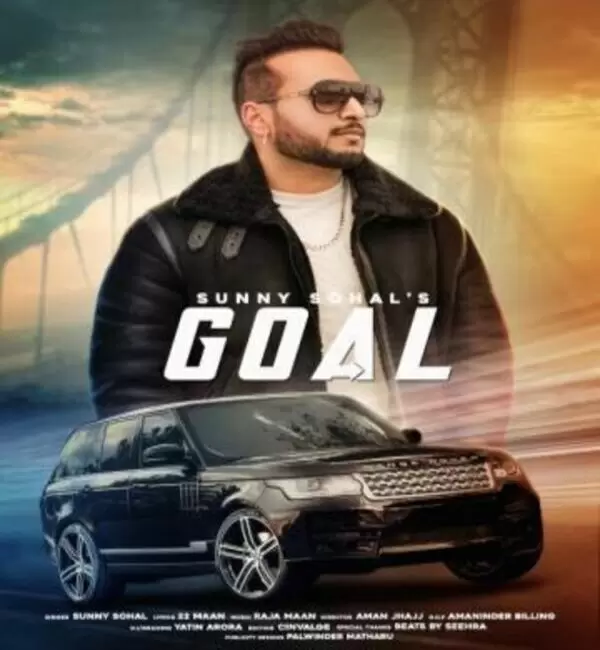 Goal Sunny Sohal Mp3 Download Song - Mr-Punjab