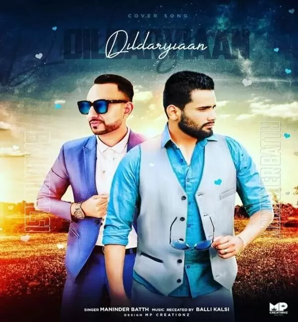 Dildaryiaan Maninder Batth Mp3 Download Song - Mr-Punjab