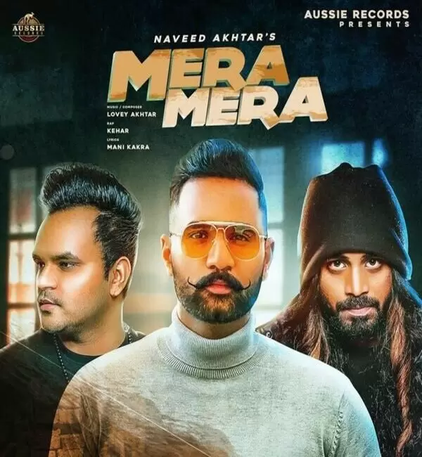 Mera Mera Naveed Akhtar Mp3 Download Song - Mr-Punjab