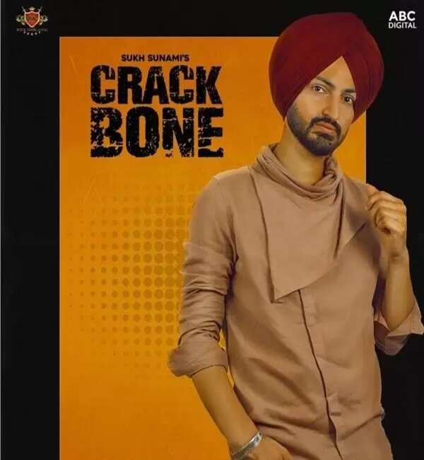 Crack Bone Sukh Sunami Mp3 Download Song - Mr-Punjab