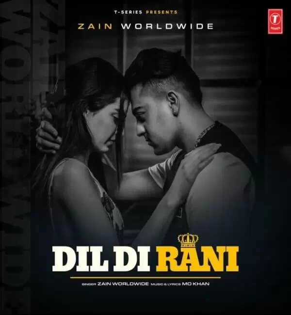 Dil Di Rani Zain Worldwide Mp3 Download Song - Mr-Punjab