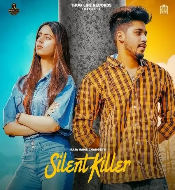 Silent Killer Raja Game Changerz Mp3 Download Song - Mr-Punjab