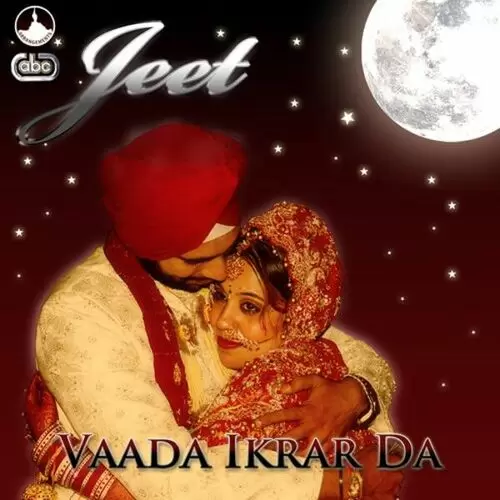 Vaada Ikrar Da - Single Song by Jeet - Mr-Punjab