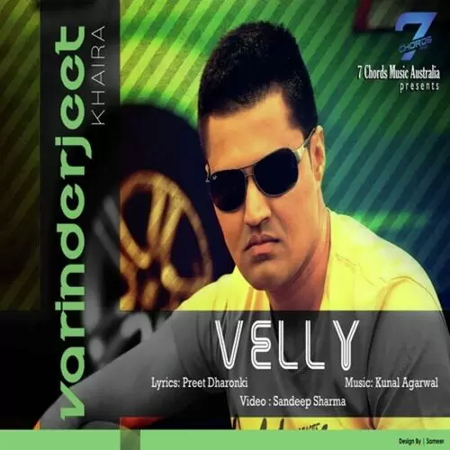 Velly Varinderjeet Khaira Mp3 Download Song - Mr-Punjab