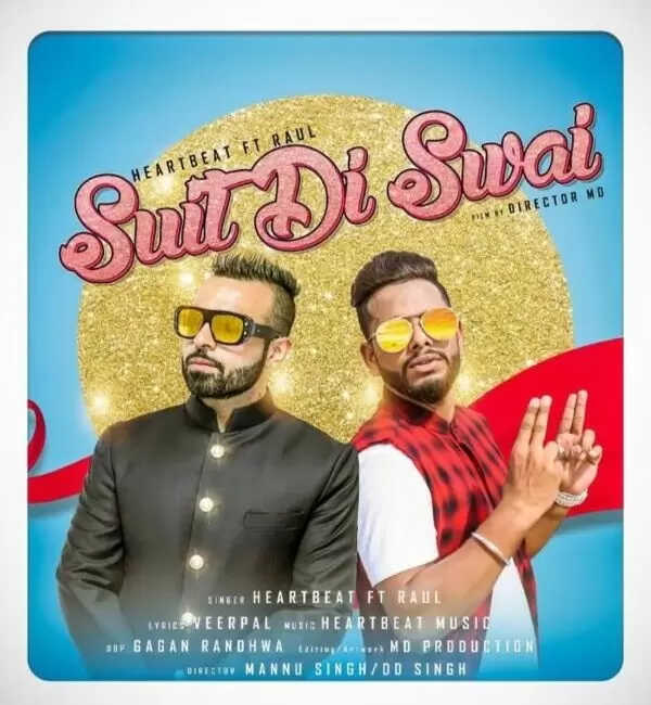 Suit Di Swai Heartbeat Mp3 Download Song - Mr-Punjab