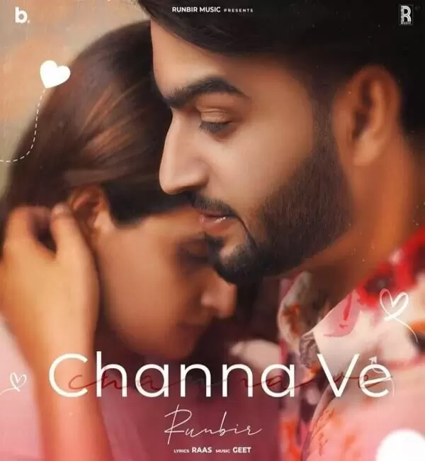 Channa Ve Runbir Mp3 Download Song - Mr-Punjab