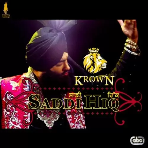 Saddi Hiq Krown Mp3 Download Song - Mr-Punjab