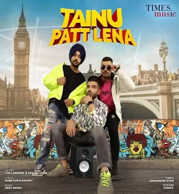 Tainu Patt Lena The Landers Mp3 Download Song - Mr-Punjab