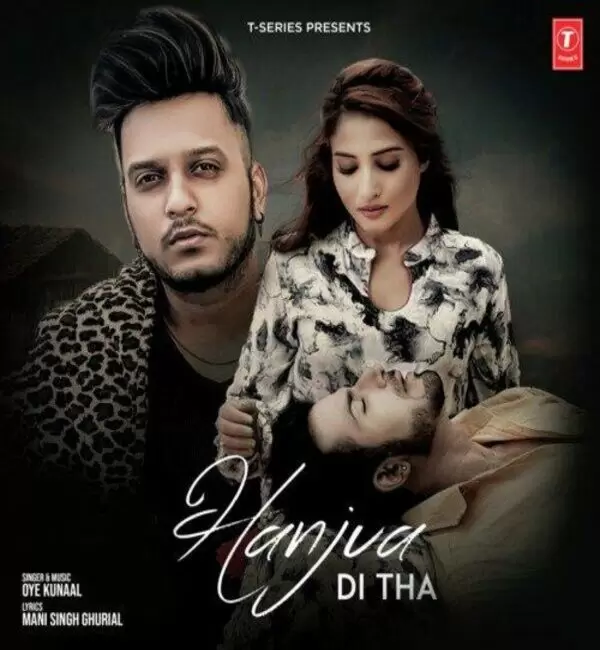 Hanjua Di Tha Oye Kunaal Mp3 Download Song - Mr-Punjab