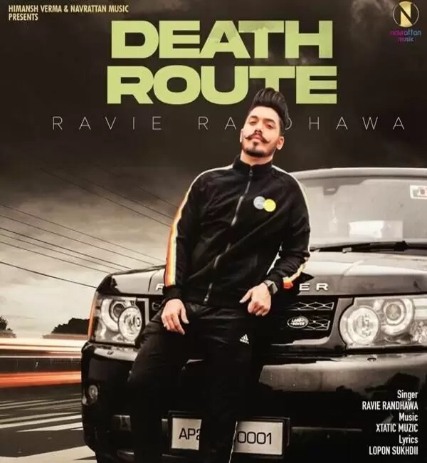 Death Route Ravie Randhawa Mp3 Download Song - Mr-Punjab