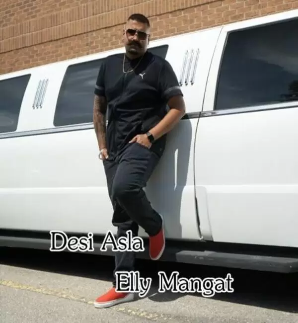 Desi Asla Elly Mangat Mp3 Download Song - Mr-Punjab