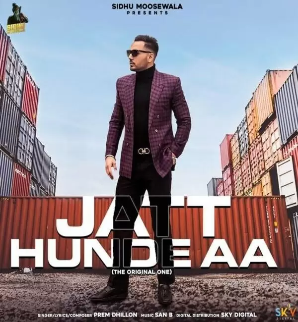 Jatt Hunde Aa Original Prem Dhillon Mp3 Download Song - Mr-Punjab