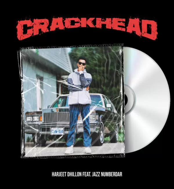 Crackhead Harjeet Dhillon Mp3 Download Song - Mr-Punjab