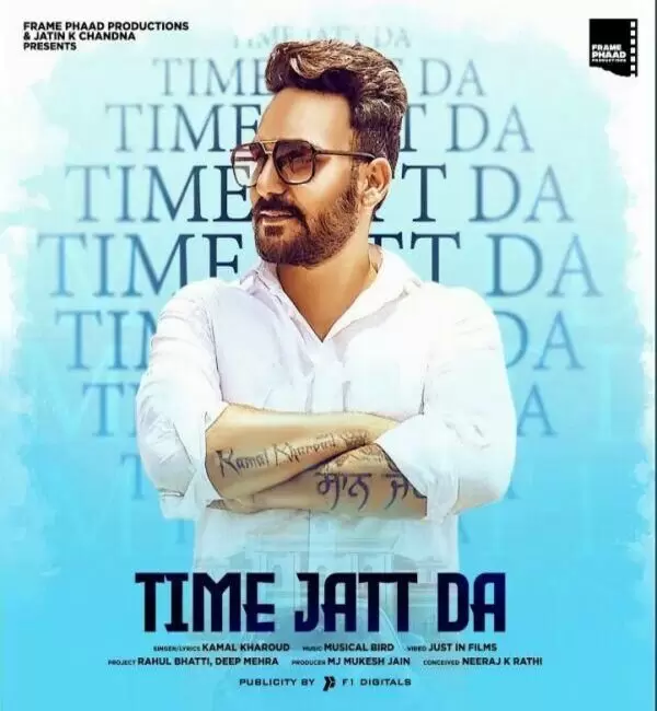 Time Jatt Da Kamal Kharoud Mp3 Download Song - Mr-Punjab