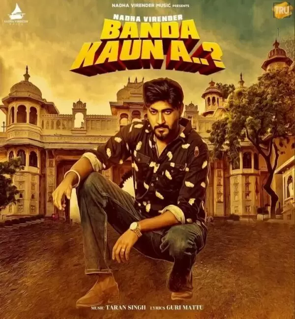 Banda Kaun A Nadha Virender Mp3 Download Song - Mr-Punjab