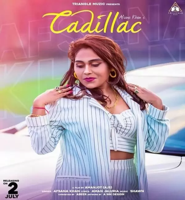 Cadillac Afsana Khan Mp3 Download Song - Mr-Punjab