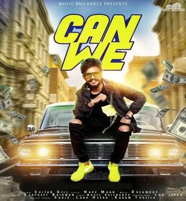 Can We Sultan Gill Mp3 Download Song - Mr-Punjab