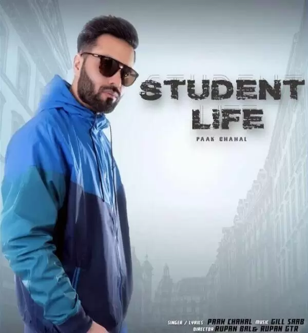 Student Life Paak Chahal Mp3 Download Song - Mr-Punjab
