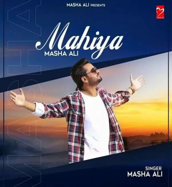 Mahiya Masha Ali Mp3 Download Song - Mr-Punjab