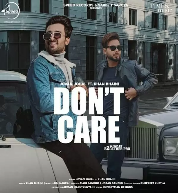 Dont Care Khan Bhaini Mp3 Download Song - Mr-Punjab