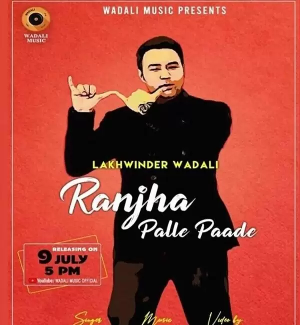 Ranjha Palle Paade Lakhwinder Wadali Mp3 Download Song - Mr-Punjab