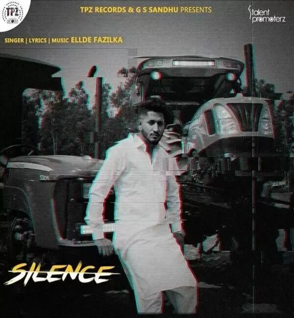 Silence Ellde Fazilka Mp3 Download Song - Mr-Punjab