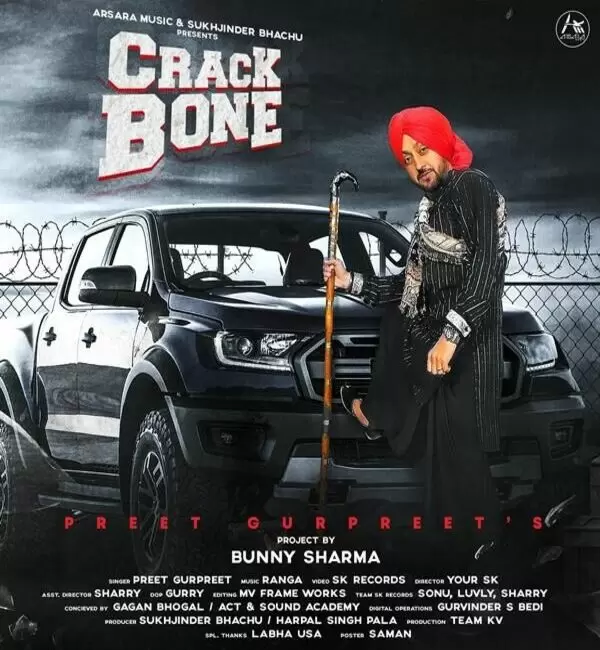 Crack Bone Preet Gurpreet Mp3 Download Song - Mr-Punjab