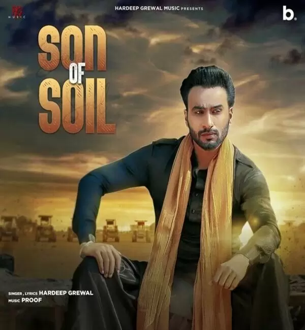 Son of Soil Hardeep Grewal Mp3 Download Song - Mr-Punjab