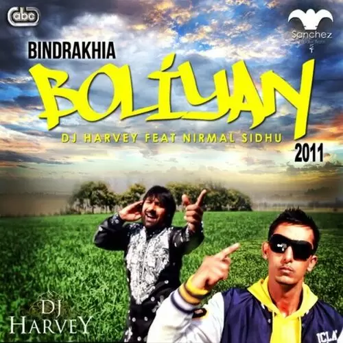Bindrakhia Boliyan 2011 monthss Dj Harvey Mp3 Download Song - Mr-Punjab