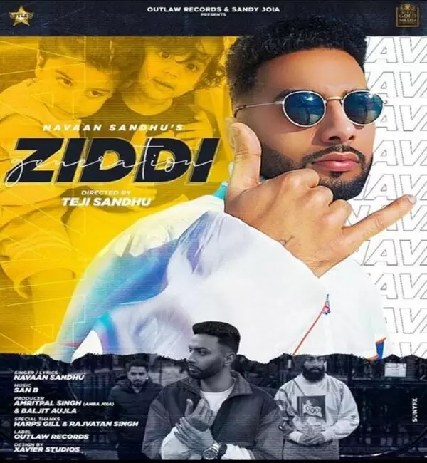 Ziddi Generation Navaan Sandhu Mp3 Download Song - Mr-Punjab